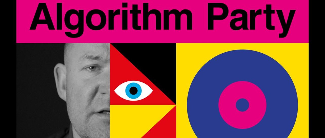 Poster for Algorithm Party [+Filmmaker Q&A]